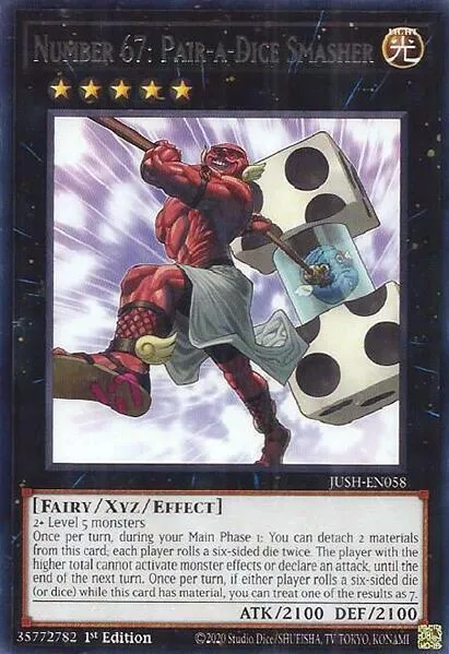 Number 67: Pair-a-Dice Smasher - JUSH-EN058 - Super Rare