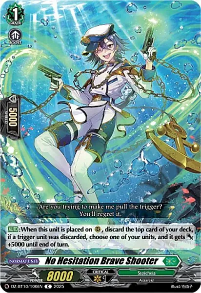 No Hesitation Brave Shooter - DZ-BT10-106 - Common