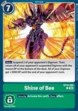 Shine of Bee - BT16-095 - Common