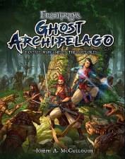 FROSTGRAVE: GHOST ARCHIPELAGO: FANTASY WARGAMES IN THE LOST ISLES RPG