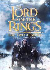 THE LORD OF THE RINGS - TWO TOWERS VISUAL COMPANION