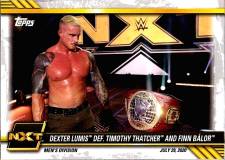 2021 Topps WWE NXT - Dexter Lumis Def. Timothy Thatcher and Finn Balor #52