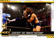 2021 Topps WWE NXT - Leon Ruff Def. Timothy Thatcher #98