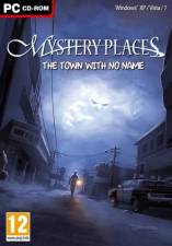 MYSTERY PLACES: THE TOWN WITH NO NAME [PC]