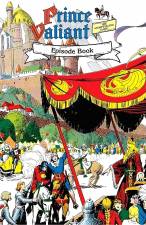 PRINCE VALIANT THE STORYTELLING GAME: EPISODE BOOK  (HARDCOVER)