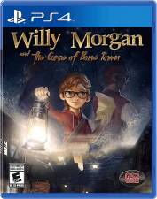 WILLY MORGAN AND THE CURSE OF BONE TOWN [PS4]