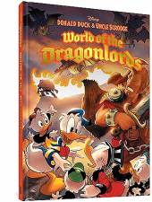 DONALD DUCK AND UNCLE SCROOGE: WORLD OF THE DRAGONLORDS