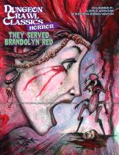 DUNGEON CRAWL CLASSICS RPG: HORROR #1 THEY SERVED BRANDOLYN RED